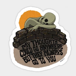 my thoughts could go anywhere Sticker